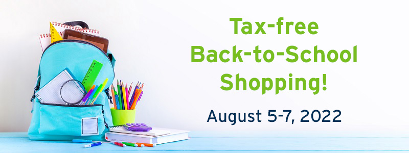 Take Advantage of Tax-Free Back-to-School Shopping! 