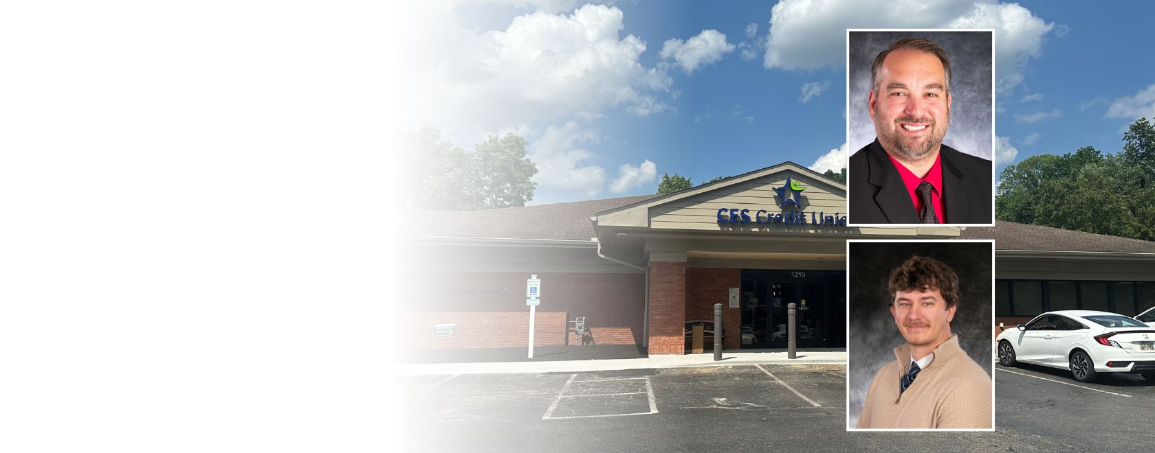Exterior image of Yauger Road office of C E S Credit Union with inset photos of Mike Copley and Daniel Stewart